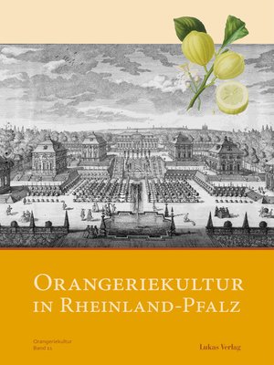 cover image of Orangeriekultur in Rheinland-Pfalz